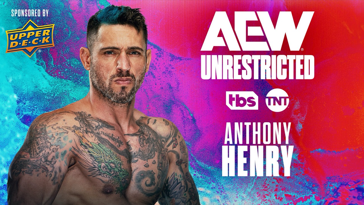 2025 Ep 2 - AEW Unrestricted with Anthony Henry