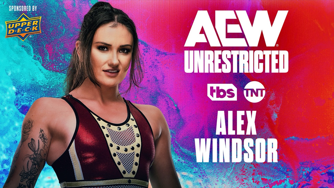 2025 Ep 39 - AEW Unrestricted with Alex Windsor