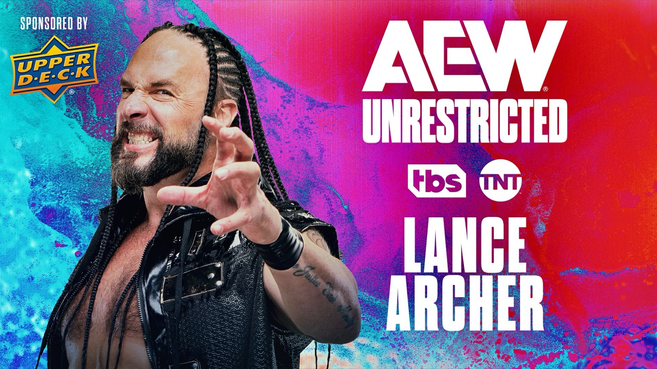 2025 Ep 17 - AEW Unrestricted with Lance Archer